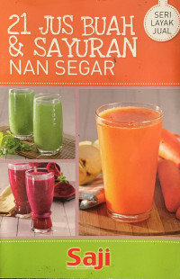 Image of 21 Jus Buah & Sayuran Nan Segar