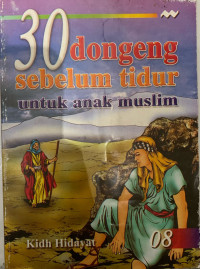 Image of 30 Dongeng Sebelum Tidur untuk Anak Muslim 08