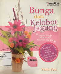Image of Bunga dari Kelobot Jagung