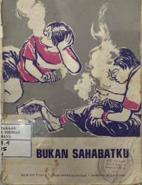 Image of Dia Bukan Sahabatku