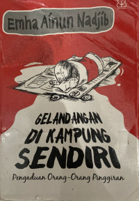 Image of Gelandangan Di Kampung Sendiri