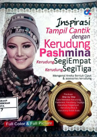 Image of Inspirasi Tampil Cantik dengan Kerudung