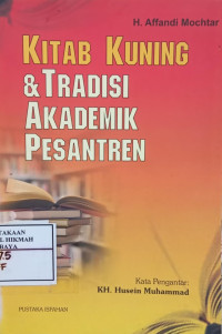 Image of Kitab Kuning & Tradisi Akademik Pesantren