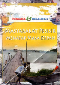 Image of Masyarakat Pesisir Menatap Masa Depan
