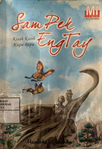 Image of Sampek Engtay : Kisah Kasih Kupu-Kupu