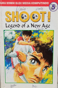 Image of Shoot! Legend of a New Age Vol. 5