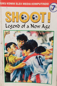 Image of Shoot! Legend of a New Age Vol. 7