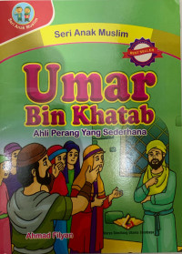 Image of Umar Bin Khatab : Ahli Perang Yang Sederhana