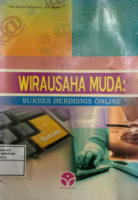 Image of Wirausaha Muda:Sukses Berbisnis Online
